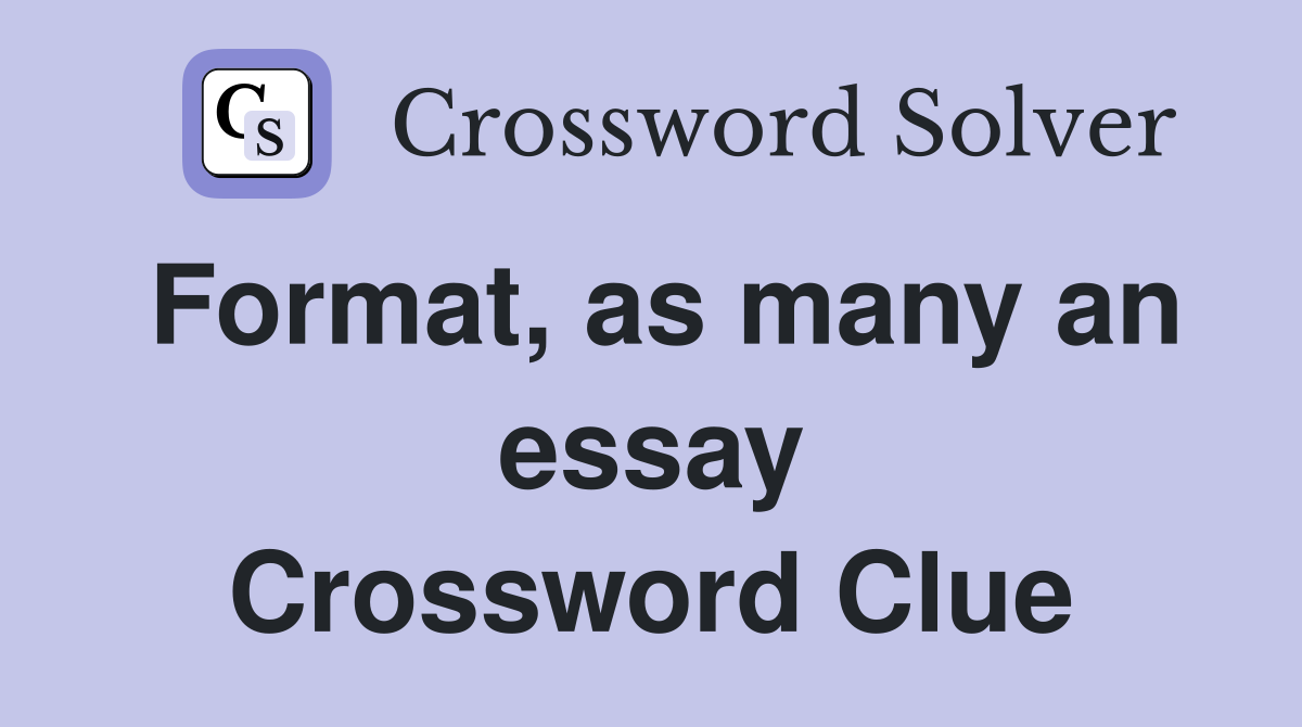 essay crossword clue 10 letters